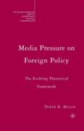 Media Pressure On Foreign Policy