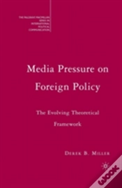 Capa do artigo Media Pressure On Foreign Policy
