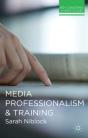 Media Professionalism And Training - Preview