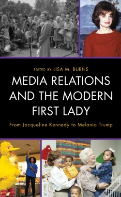 Capa do artigo Media Relations And The Modern First Lady