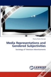 Media Representations And Gendered Subje
