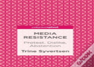Media Resistance