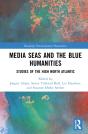 Media Seas And The Blue Humanities - Preview