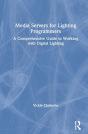 Media Servers For Lighting Programmers - Preview