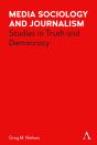 Media Sociology And Journalism - Preview
