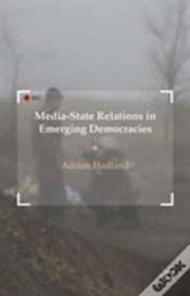 Capa do artigo Media-State Relations In Emerging Democracies