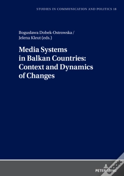Capa do artigo Media Systems In Balkan Countries: Context And Dynamics Of Changes