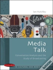Capa do artigo Media Talk: Conversation Analysis And The Study Of Broadcasting