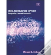 Media, Technology And Copyright