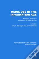 Media Use In The Information Age