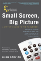 Mediabistro.Com Presents Small Screen, Big Picture