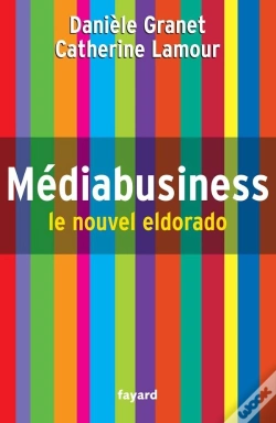 Capa do artigo Médiabusiness, Le Nouvel Eldorado
