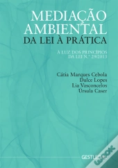 Mediação Ambiental - Da Lei à Prática