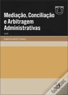 Mediação, Conciliação e Arbitragem Administrativas