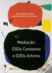 Capa do artigo Mediação: (D)Os Contextos e (D)Os Actores