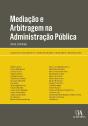 Mediação E Arbitragem Na Administração Pública - Preview