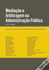 Mediação E Arbitragem Na Administração Pública