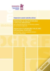 Capa do artigo Mediación, Su Valor Intangible Y Efectos Operativos / Mediation Its Intangible Value And Operational