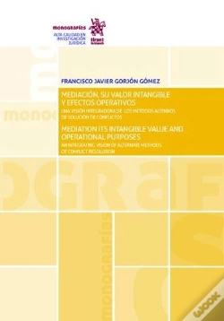 Capa do artigo Mediación, Su Valor Intangible Y Efectos Operativos / Mediation Its Intangible Value And Operational