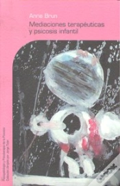 Capa do artigo Mediaciones Terapéuticas Y Psicosis Infantil