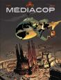 Médiacop ; Intégrale Tome 1 À Tome 5 - Preview