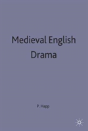Mediaeval English Drama - Preview