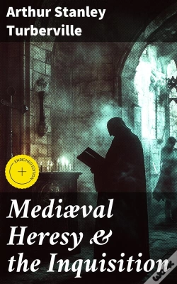 Capa do artigo Mediæval Heresy & The Inquisition