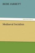 Mediaeval Socialism