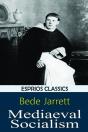 Mediaeval Socialism (Esprios Classics) - Preview