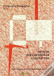 Capa do artigo Mediar Para Remediar Conflictos