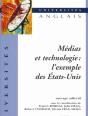 Médias Et Technologie : L'Exemple Des Etats-Unis - Preview