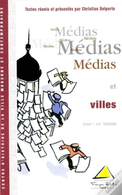 Capa do artigo Medias Et Villes Xviiie Xxe Siecle