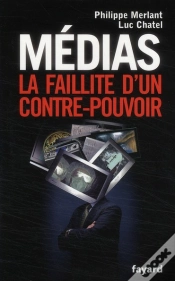 Capa do artigo Médias ; La Faillite D