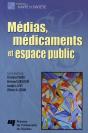 Médias, Médicaments Et Espace Public - Preview