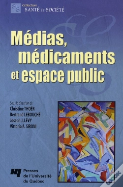 Capa do artigo Médias, Médicaments Et Espace Public