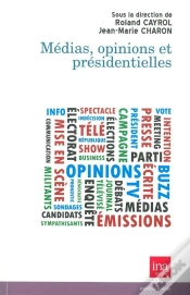 Capa do artigo Médias, Opinions Et Présidentielles