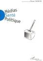 Médias Santé Politique - Preview