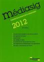 Mediasig 2012 ; 'Essentiel De La Presse Et De La Communication (38e Édition) - Preview