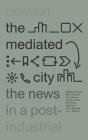Mediated City - Preview