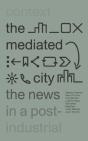 Mediated City The - Preview