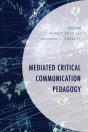 Mediated Critical Communication Pedagogy - Preview