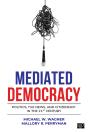 Mediated Democracy - Preview