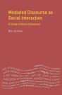 Mediated Discourse As Social Interaction - Preview