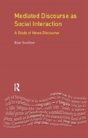 Mediated Discourse As Social Interaction - Preview