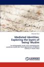 Mediated Identities - Preview