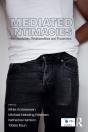 Mediated Intimacies - Preview