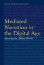 Mediated Narration In The Digital Age - Preview