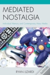 Capa do artigo Mediated Nostalgia