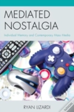 Capa do artigo Mediated Nostalgia