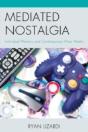Mediated Nostalgia - Preview